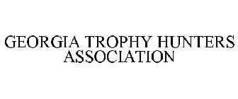 GEORGIA TROPHY HUNTERS ASSOCIATION