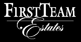 FIRSTTEAM ESTATES