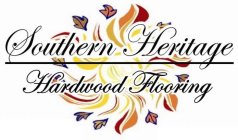 SOUTHERN HERITAGE HARDWOOD FLOORING