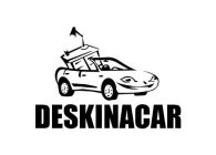 DESKINACAR