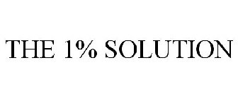 THE 1% SOLUTION