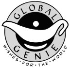 GLOBAL GENIE WISHES · FOR · THE WORLD