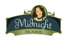 MIDNIGHT PRAIRIE