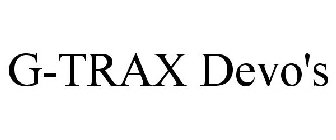 G-TRAX DEVO'S
