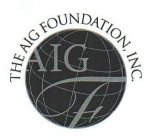 AIG THE AIG FOUNDATION, INC.