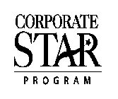 CORPORATE STAR PROGRAM