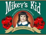 MIKEY'S KID AUTHENTIC ITALIAN SAUCE ORIGINAL RECIPE
