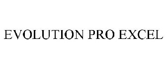 EVOLUTION PRO EXCEL