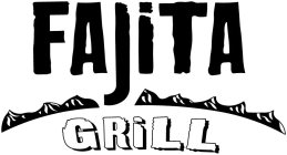 FAJITA GRILL