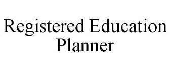 REGISTERED EDUCATION PLANNER