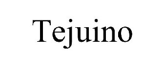 TEJUINO