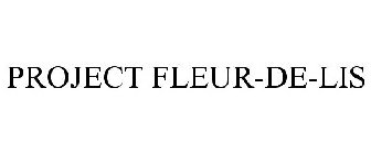 PROJECT FLEUR-DE-LIS