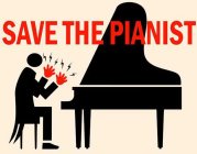 SAVE THE PIANIST