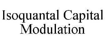 ISOQUANTAL CAPITAL MODULATION