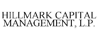 HILLMARK CAPITAL MANAGEMENT, L.P.