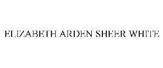 ELIZABETH ARDEN SHEER WHITE