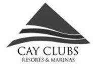 CAY CLUBS RESORTS & MARINAS