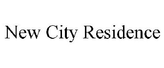 NEW CITY RESIDENCE