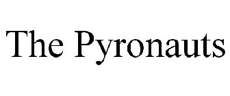 THE PYRONAUTS