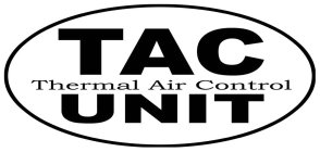 TAC THERMAL AIR CONTROL UNIT