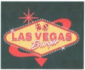 LAS VEGAS BURGER