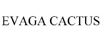 EVAGA CACTUS