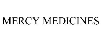 MERCY MEDICINES