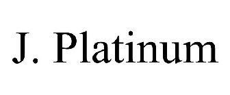 J. PLATINUM