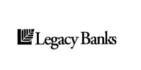 L LEGACY BANKS