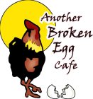 ANOTHER BROKEN EGG CAFE