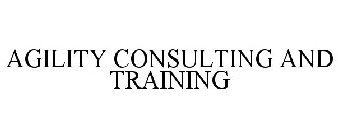 AGILITY CONSULTING AND TRAINING