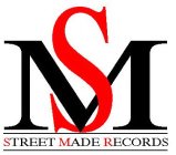 SM STREET MADE RECORDS