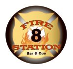 FIRE STATION 8 BAR & CUE