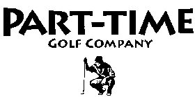 PART-TIME GOLF COMPANY