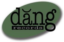 DANG RECORDS