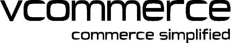 VCOMMERCE COMMERCE SIMPLIFIED