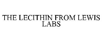 THE LECITHIN FROM LEWIS LABS