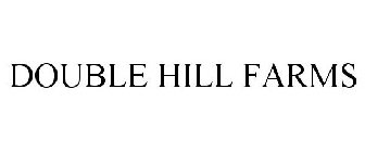 DOUBLE HILL FARMS