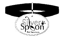 SILVER SPOON PET SERVICES