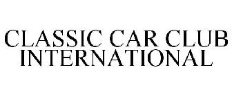 CLASSIC CAR CLUB INTERNATIONAL