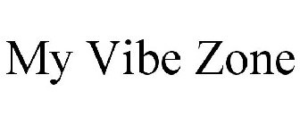 MY VIBE ZONE