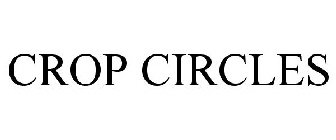 CROP CIRCLES