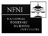 NFNI NATIONAL FORENSIC NURSING INSTITUTE