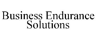 BUSINESS ENDURANCE SOLUTIONS