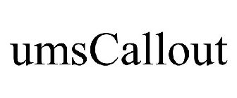 UMSCALLOUT
