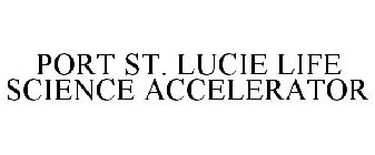 PORT ST. LUCIE LIFE SCIENCE ACCELERATOR