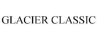GLACIER CLASSIC