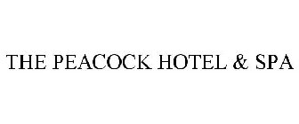 THE PEACOCK HOTEL & SPA