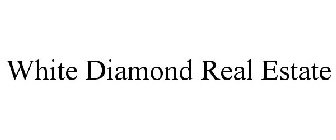 WHITE DIAMOND REAL ESTATE