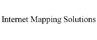 INTERNET MAPPING SOLUTIONS
